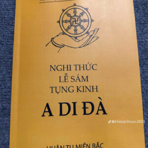 Nghi Thức Lễ Sám Tụng Kinh A Di Đà - Huân Tu Miền Bắc